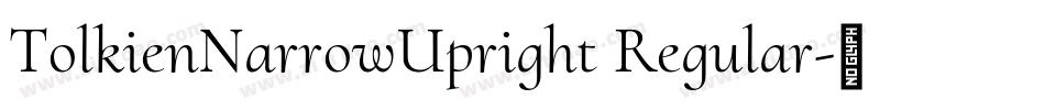 TolkienNarrowUpright Regular字体转换